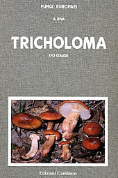 Fungi Europaei 3A Tricholoma (Fr.) St. (Suppl.) (2003)-A.Riva