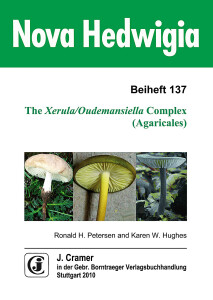 Ronald H. Petersen; Karen W. Hughes: The Xerula/Oudemansiella Complex (Agaricales)