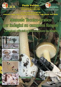 P. Follesa (2009)-Manuale tecnico-pratico per indagini su campioni fungini