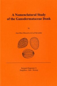 Synopsis Fungorum 11 (1997)-A nomenclatural study of the Ganodermataceae