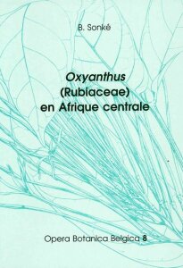 Oxyanthus en Afrique centrale. Etude systématique
