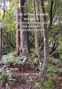 CBS Biodiversity Series 16 (2018)-Fungi of New Zealand vol.6-Egon Horak