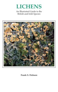 Lichens: An Illustrated Guide to the British and Irish Species (2018-hard)-Frank S.Dobson