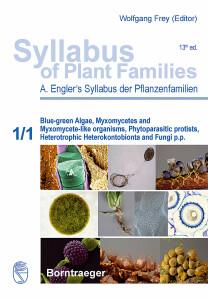 Syllabus of Plant Families - A. Engler's Syllabus der Pflanzenfamilien Part 1/1 (2012)-Adolf Engler
