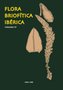 Flora briofítica Ibérica vol. 4 (2010)