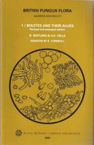 British fungus flora: Agarics and Boleti 1 (2005)-Roy Watling & A.E. Hills