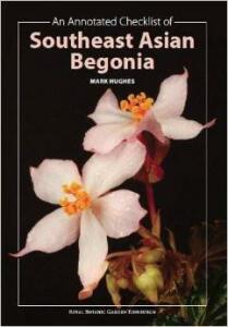 An annotated checklist of Southeast Asian Begonias-Mark Hughes