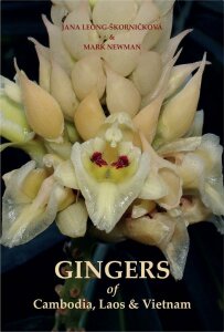 Gingers of Cambodia, Laos and Vietnam-Jana Leong-Škornicková & Mark Newman
