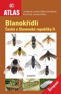 Blanokřídlí České a Slovenské republiky II. Širopasí (2020)- J. Macek