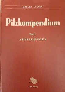 Pilzkompendium volume 1 (2000-2001)-Erhard Ludwig-obrazová část