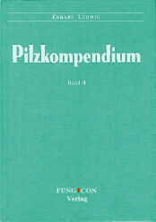 Pilzkompendium volume 4 (2017)-Erhard Ludwig-komplet