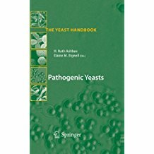 Pathogenic Yeasts (2010)-Ashbee, Ruth, Bignell, Elaine M (Eds.)