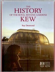 History of the Royal Botanical Gardens at Kew (2nd Edition) (2007)