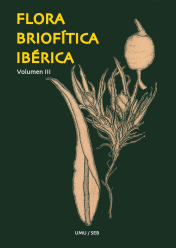 Flora briofítica Ibérica vol. 3 (2006)