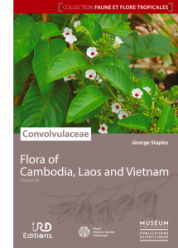 Flora of Cambodia, Laos, Vietnam. 36: Convolvulaceae-George W. Staples