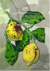 Fungi of Australia: Septoria (2006)-Michael J Priest