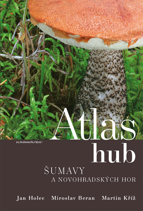 Nová kniha- Atlas hub Šumavy a Novohradských hor (2017)