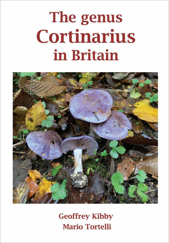 The genus Cortinarius in Britain