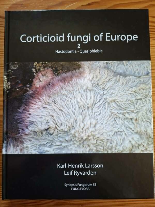 Corticoid fungi of Europe 2. volume
