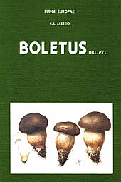 Fungi Europaei 2A Boletus Dill. ex L. (Suppl.) (1991)-C. L. Alessio