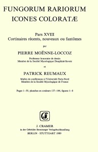 Pierre Moënne-Loccoz; Patrick Reumaux: Cortinaires récents, nouveaux ou fantômes