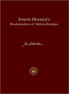 Joseph Hooker’s Rhododendrons of Sikkim Himalaya (2018