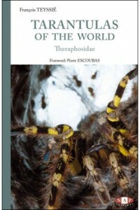 Tarantulas of the world - Theraphosidae (2015)-François Teyssié