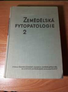 (Antik) Zemědělská fytopatologie. Díl 2 (1958)-Choroby polních plodin