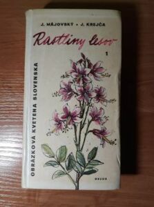 (Antik) Rastliny lesov I.  (1965)- J. Májovský, J. Krejča