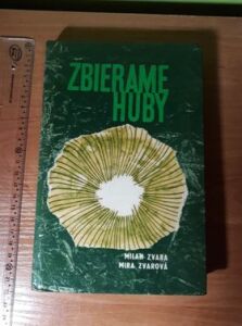 (Antik) Zbierame huby (1966)- M. Zvara, M. Zvarová