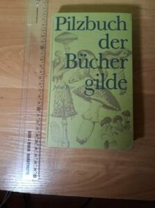 (Antik) Pilzbuch der Bücher gilde (1964)- J. Peter
