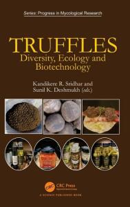 Truffles Diversity, Ecology and Biotechnology (2025)-Kandikere Sridhar, Sunil Deshmukh