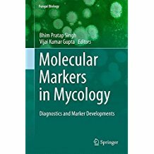 Molecular Markers in Mycology (2017)-Singh, Bhim Pratap, Gupta, Vijai Kumar (Eds.)