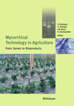 Mycorrhizal Technology in Agriculture (2002)-Gianinazzi, S., Schüepp, H., Barea, J.M., Haselwandter, K. (Eds.)