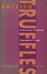 British Truffles: a revision of British hypogeous fungi (1993)-David N. Pegler; B M Spooner; T W K Young