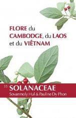 Flore du Cambodge, du Laos et Viêtnam. Volume 35: Solanaceae-Sovanmoly Hul & Pauline Dy Phon