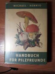 (Antik) Handbuch für Pilzfreunde III (1964)- Michael Hennig