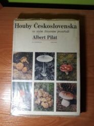 (Antik) Houby Československa ve svém prostředí (1969)- A.Pilát