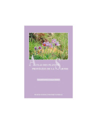 Atlas des plantes protégées de la Sarthe (2003)-Gérard Hunault, Jacques Moret