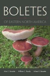 Boletes of Eastern North America (2016)-Alan E. Bessette, Arleen R. Bessette, William C. Roody