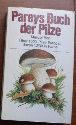 (Antik) Pareys Buch der Pilze (1988)-M.Bon