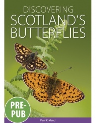 Discovering Scotland's Butterflies (2022)-Paul Kirkland